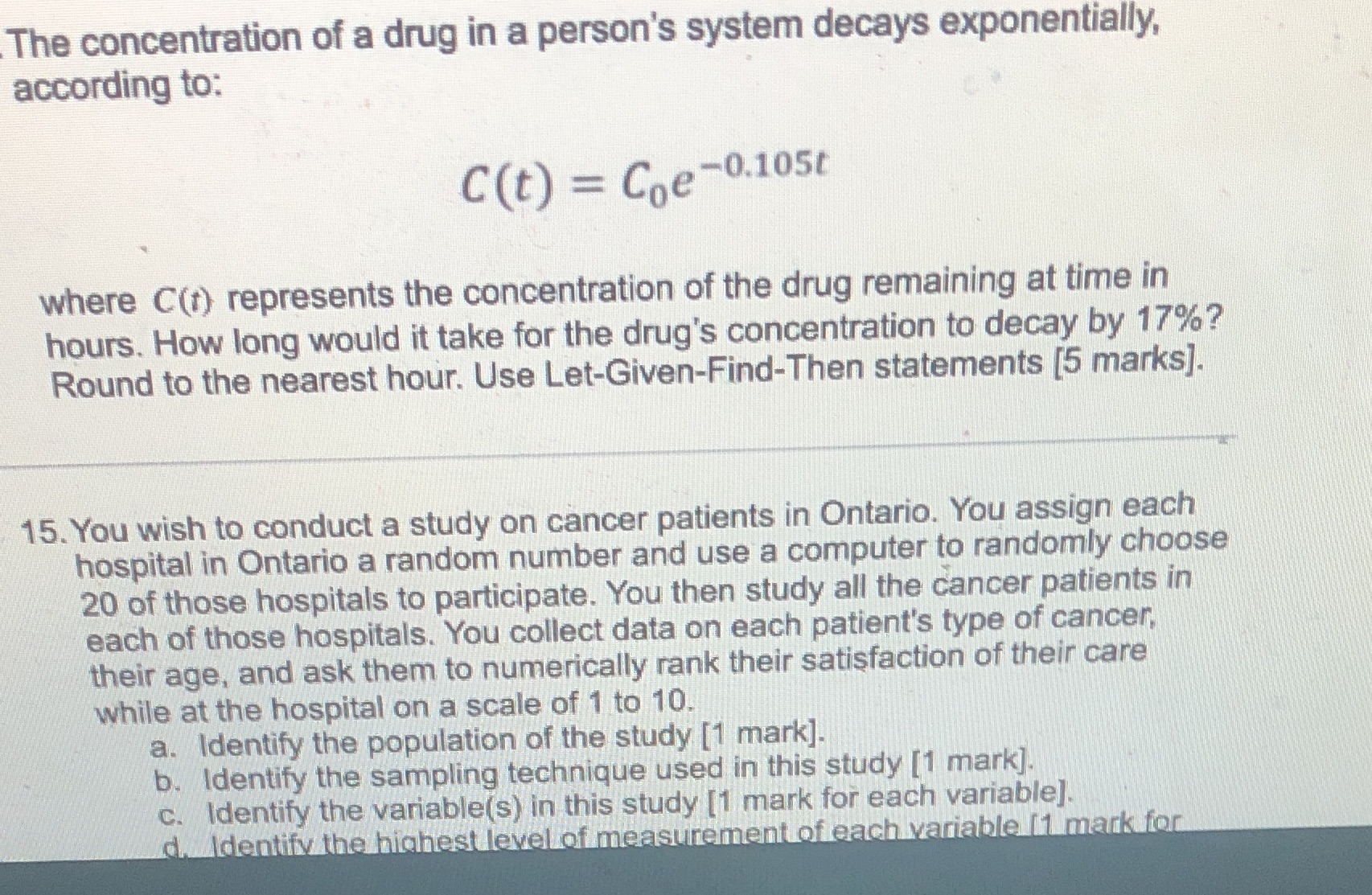 The concentration of a drug in a person's