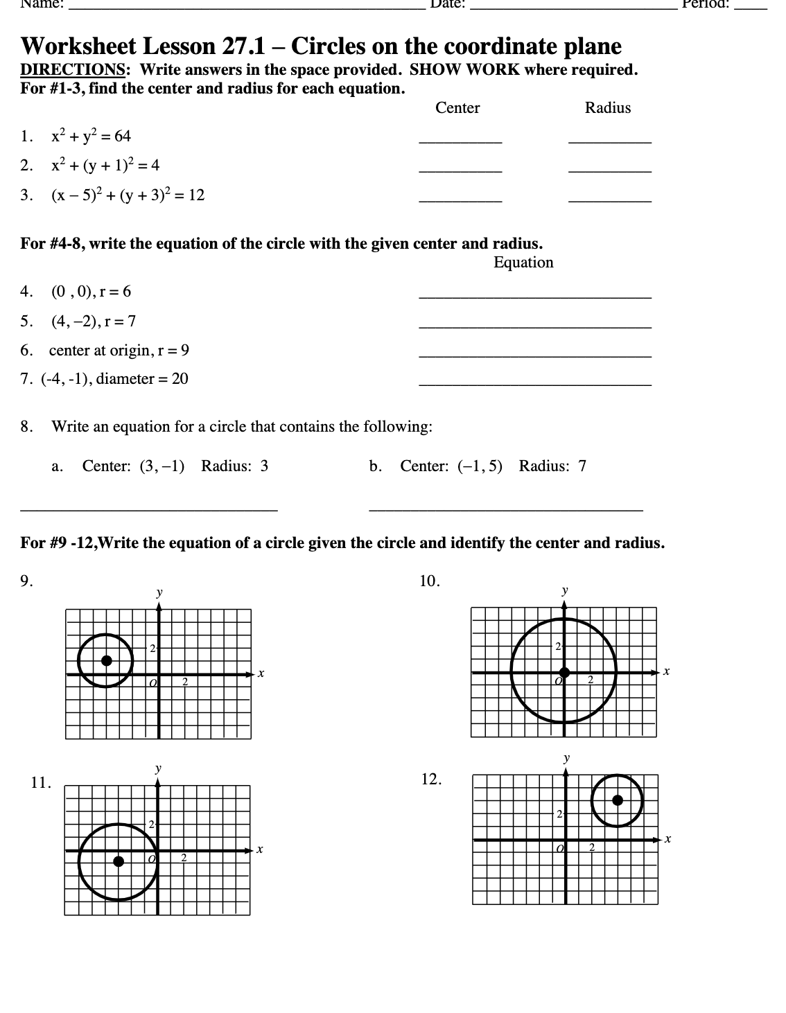 I need help with these 18 questions on Circles on