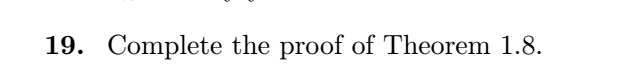 Theorem 1.8. Let V be a vector space and u1, U2,