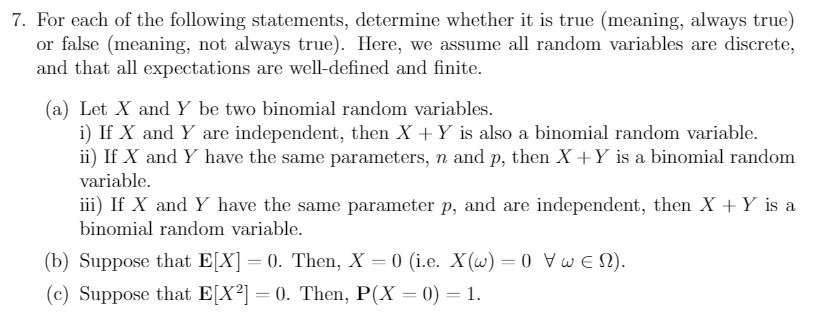 7. For each of the following statements,