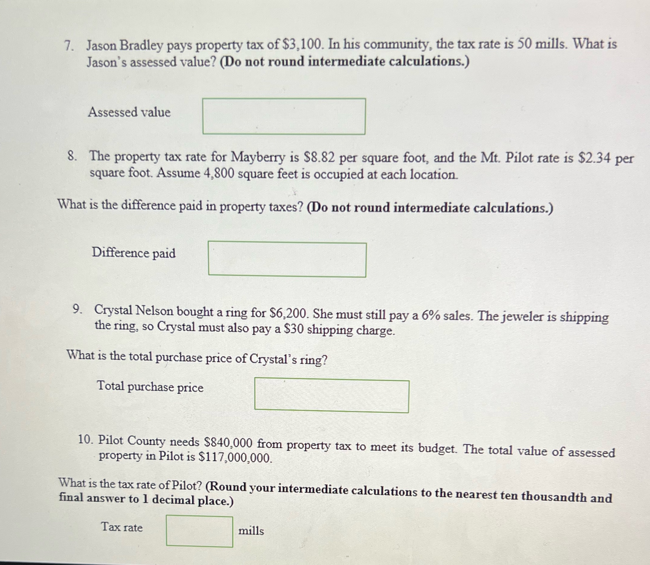 Please answer and show the work 7. Jason Bradley