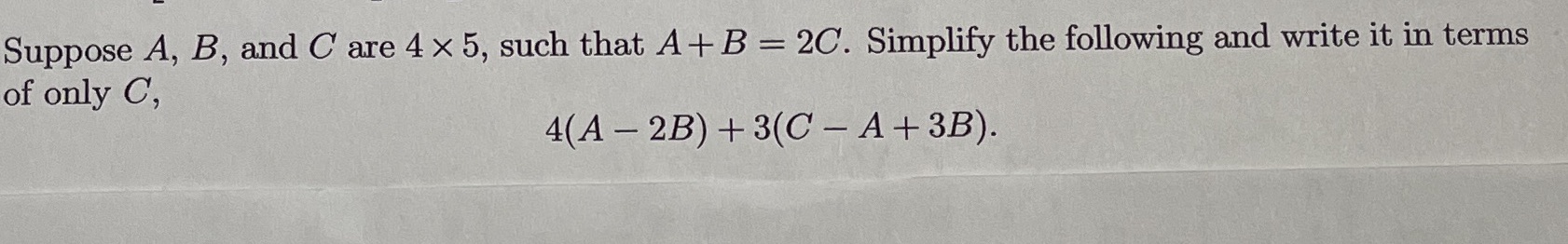 Could you type up the answer please! Suppose A,