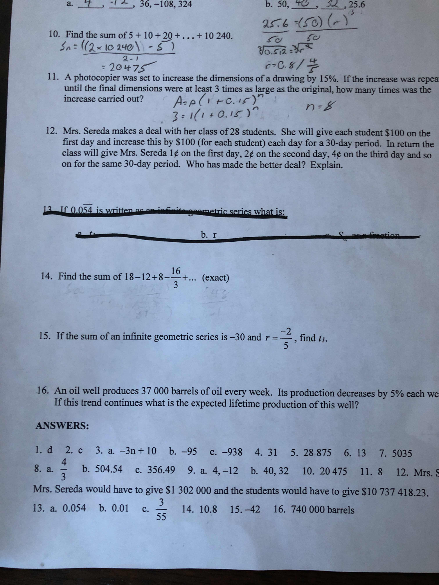 36, -108, 324 b. 50, 40, 52 , 25.6 25. 6=(50) (r