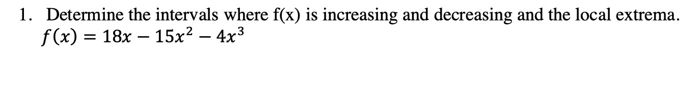 1. Determine the intervals where f(x) is