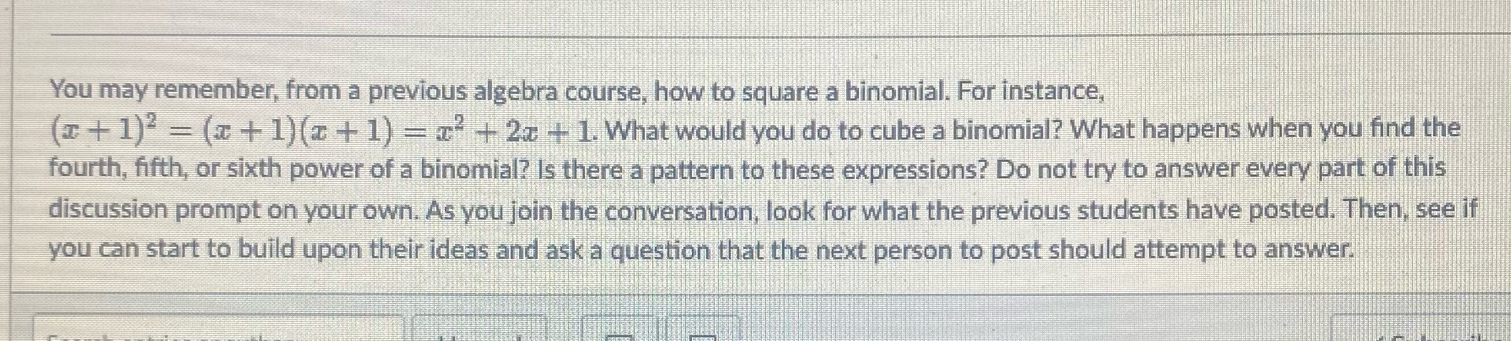 You may remember, from a previous algebra course,