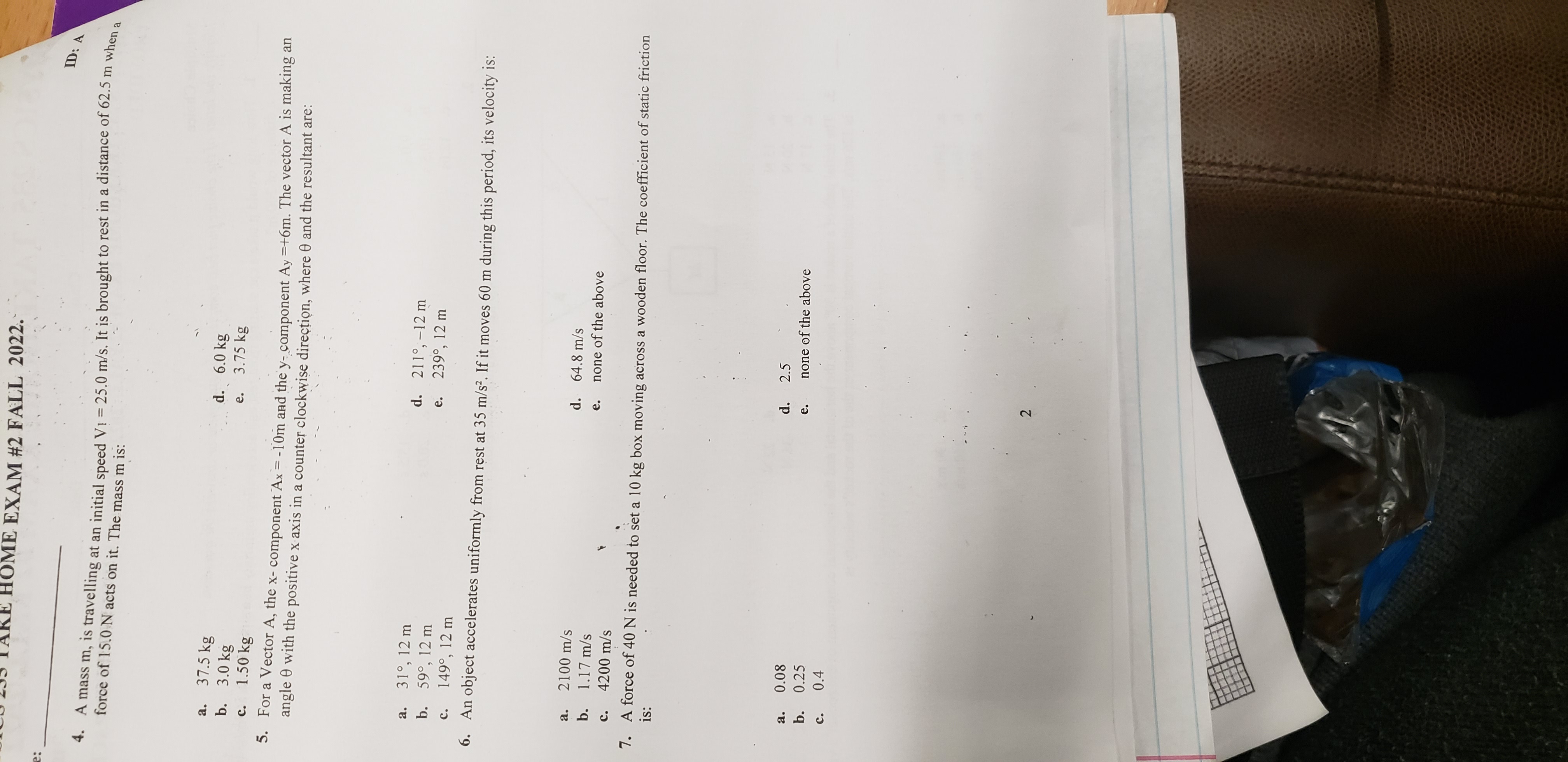 Class: Date: ID: A SICS 235 TKKEHOME EXAM #2 FALL
