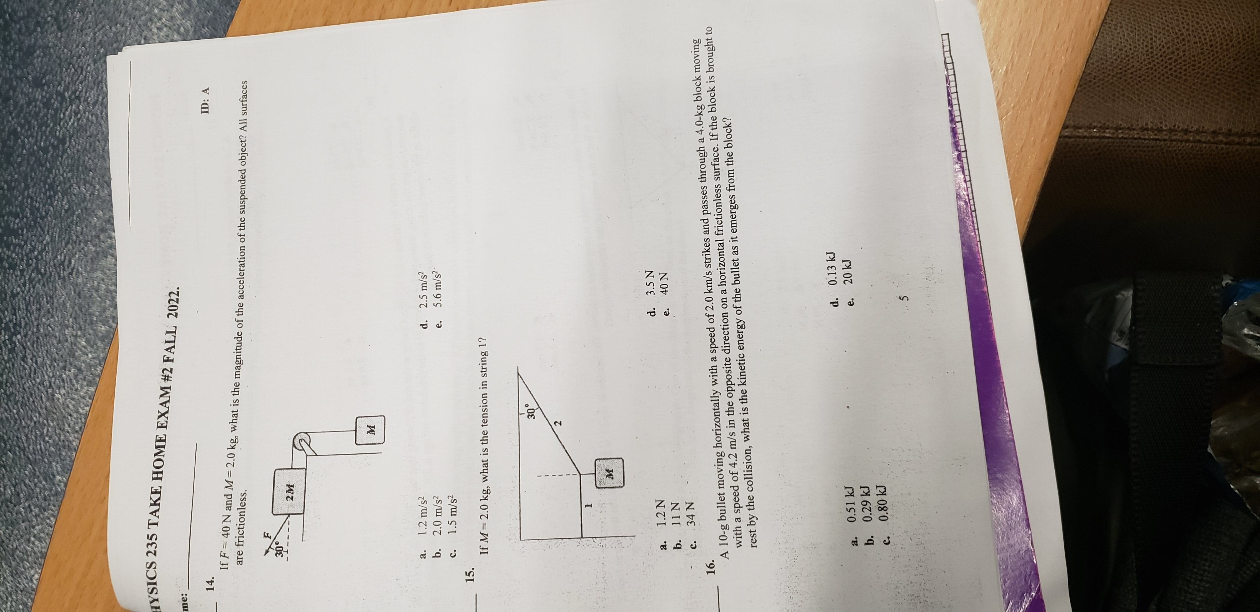 Class: Date: ID: A SICS 235 TKKEHOME EXAM #2 FALL