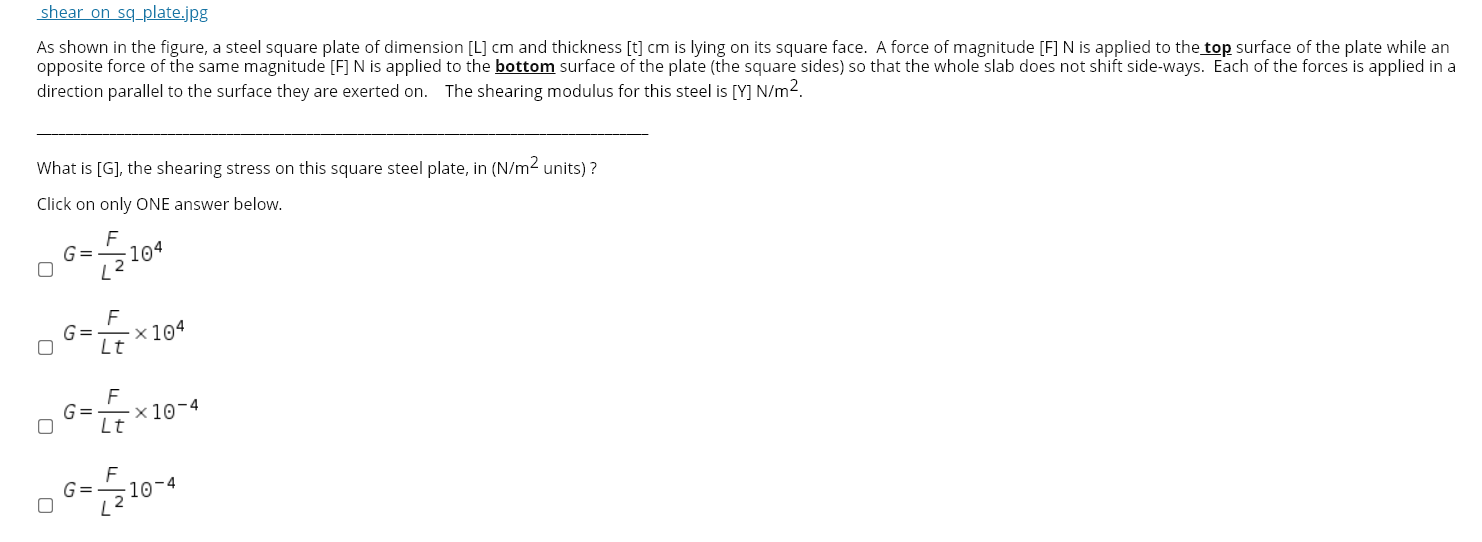 Physics question: shear on sq,plate.jpg As shown