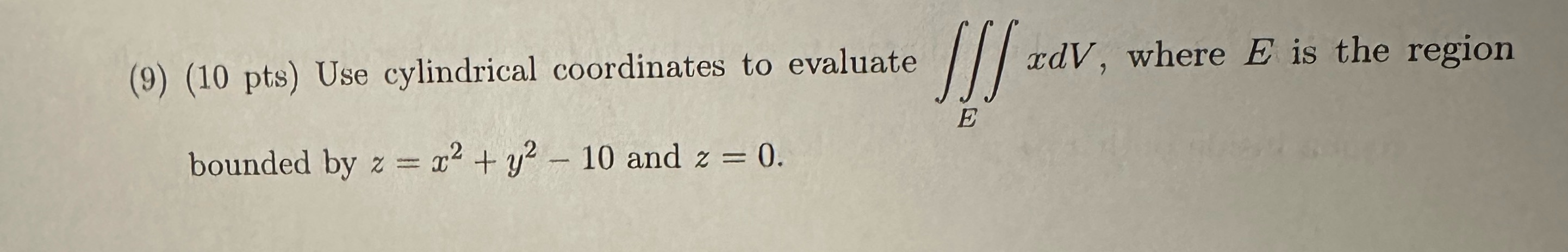 9. Please no Typed or AI answers (9) (10 pts) Use