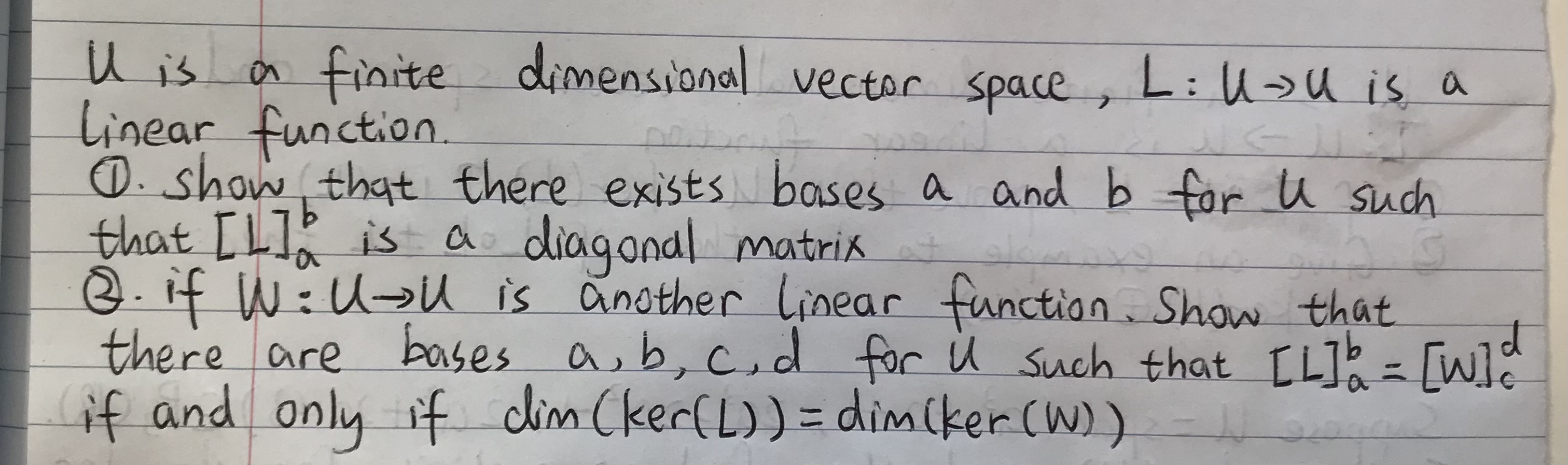 u is a finite dimensional vector space, L: Hou is