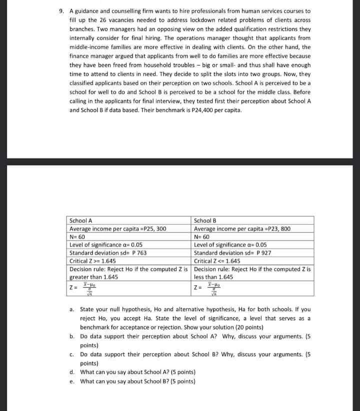 9. A guidance and counselling firm wants to hire