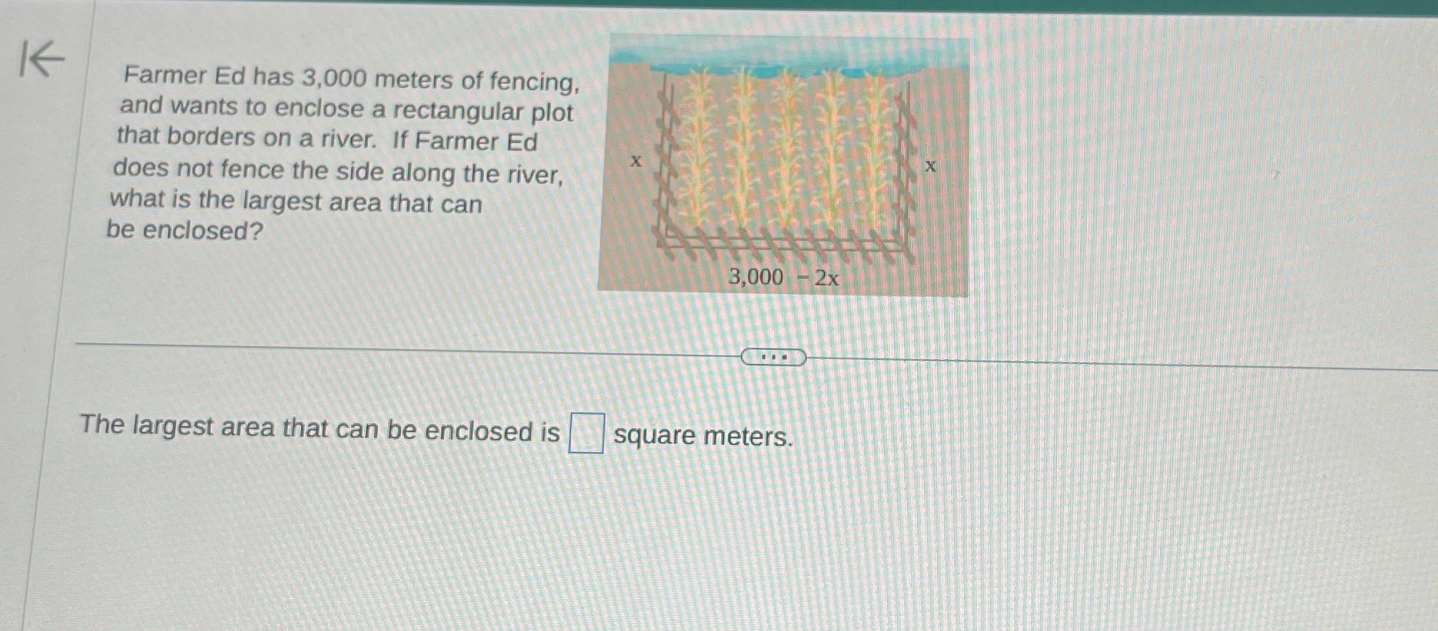 K Farmer Ed has 3,000 meters of fencing, and