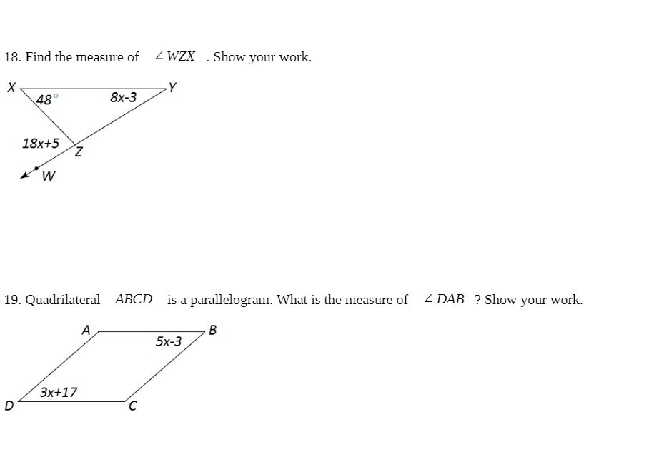 18. Find the measure of < WZX . Show your work. X
