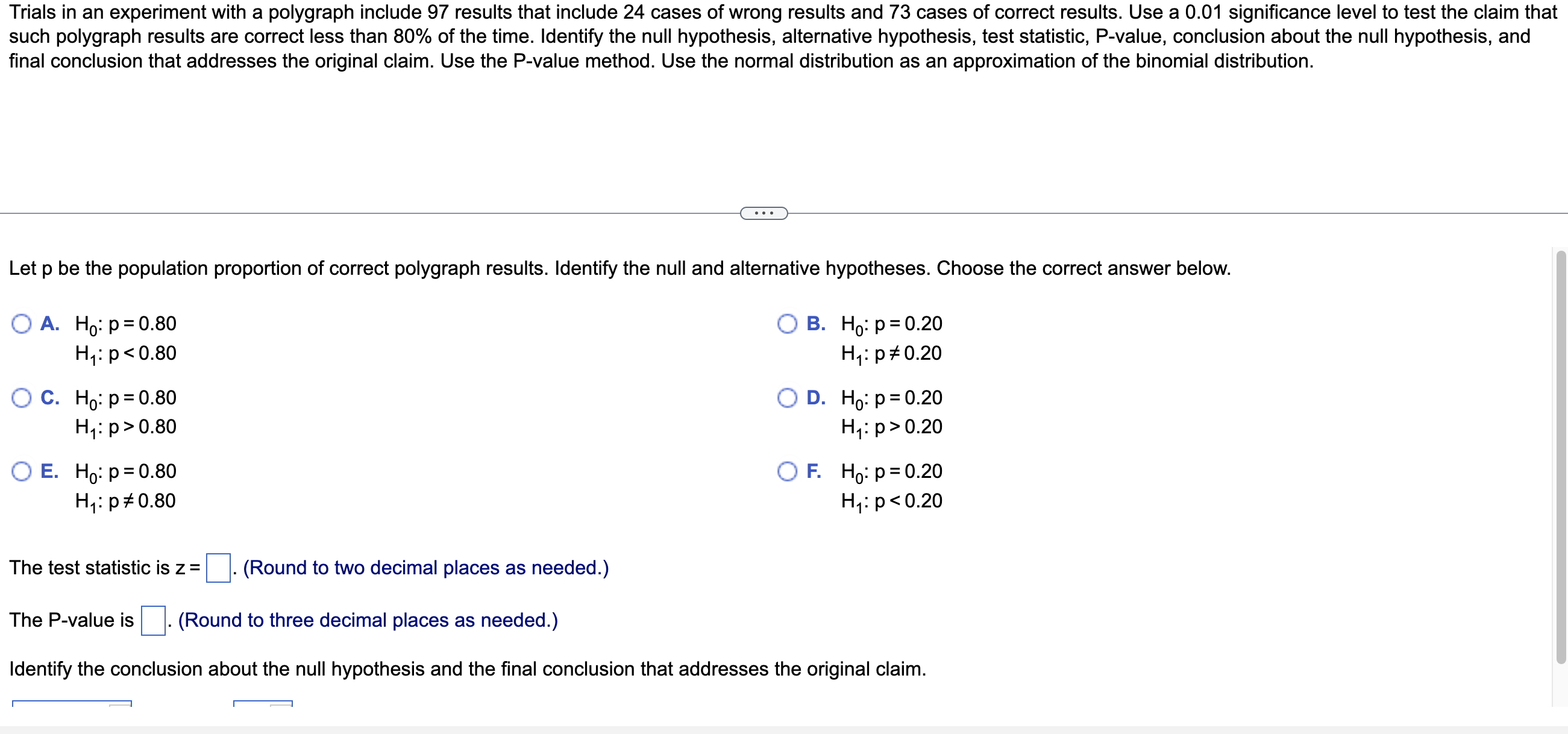 Trials in an experiment with a polygraph include