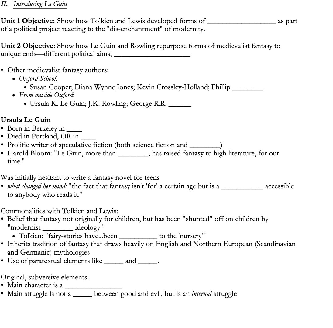 II. Introducing Le Guin Unit 1 Objective: Show