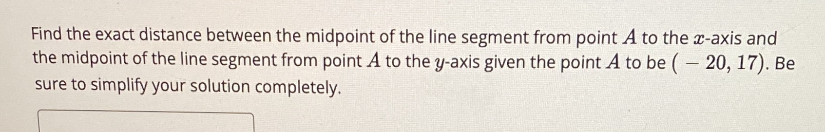 Find the exact distance between the midpoint of