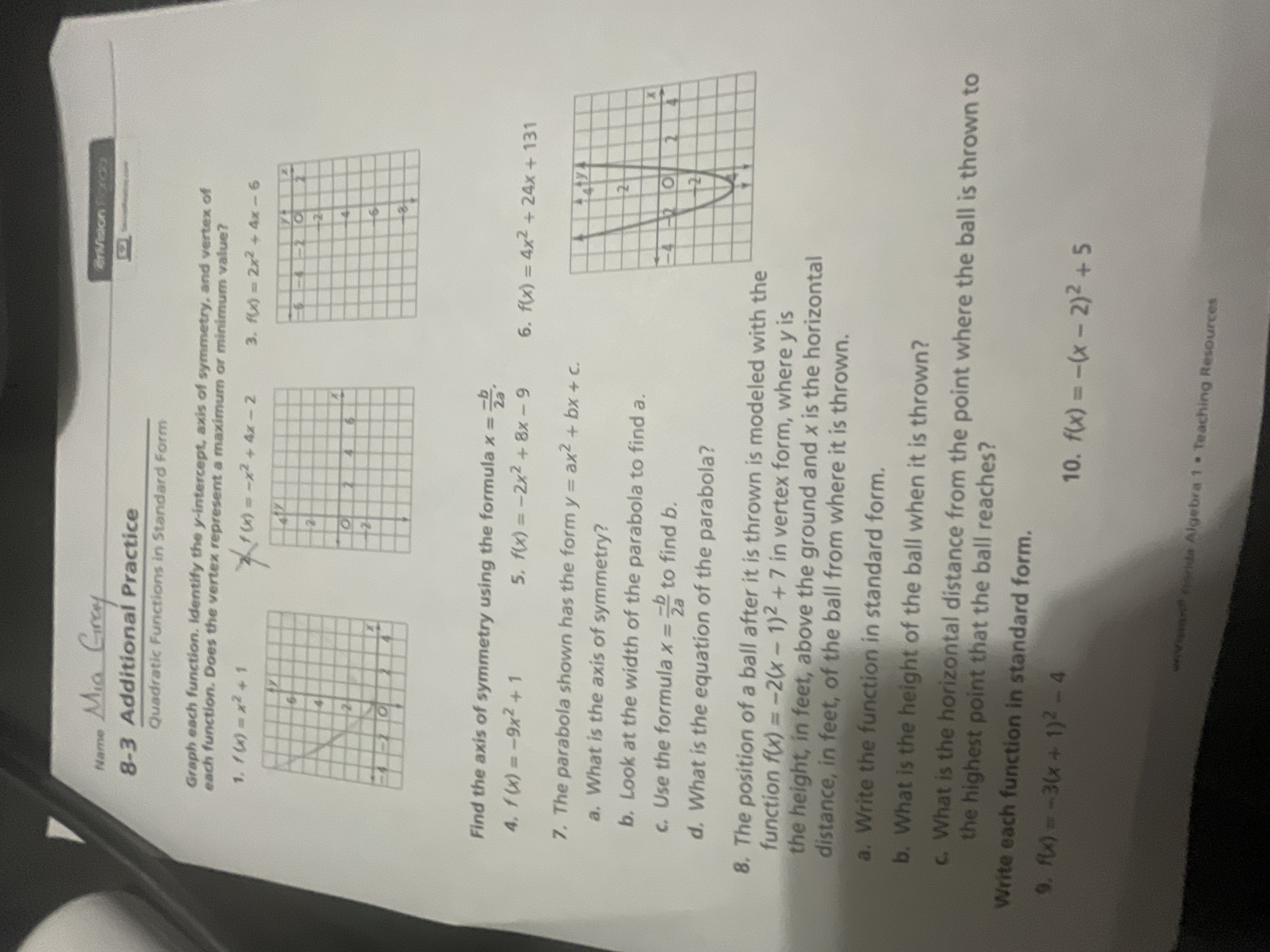 Name Mia Cincyy 8-3 Additional Practice Quadratic