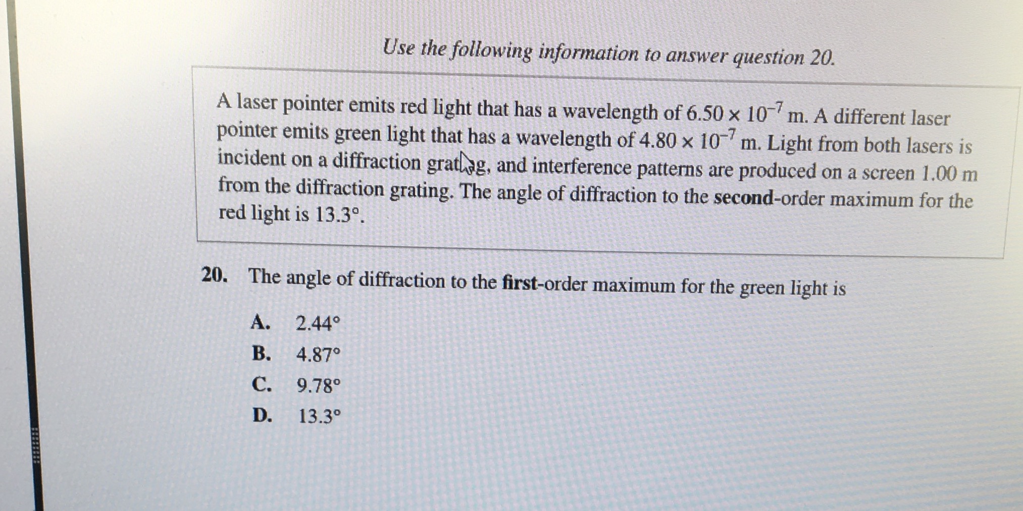 Use the following information to answer question