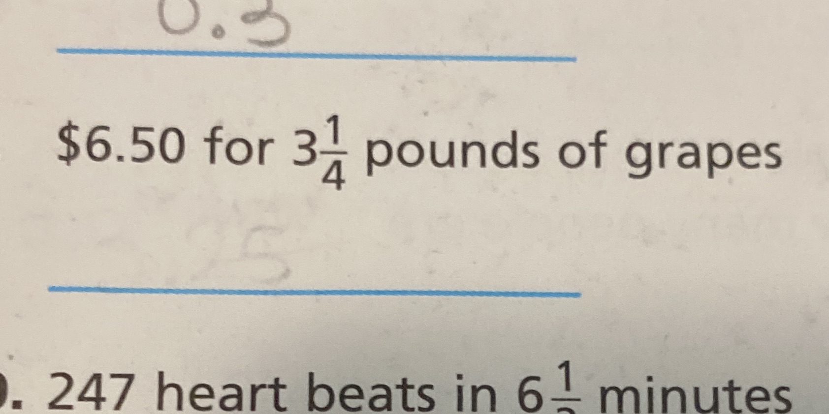 $6.50 for 31 pounds of grapes 247 heart beats in