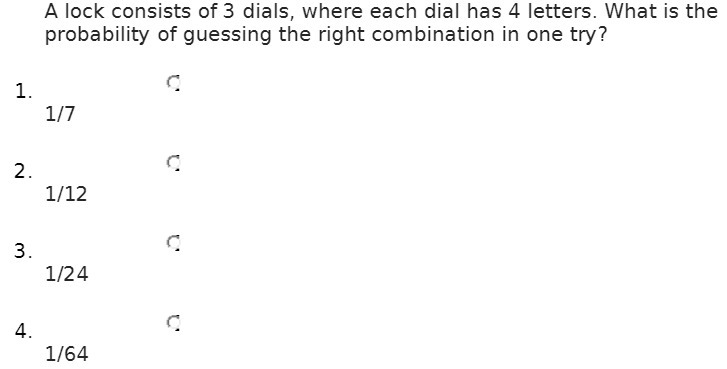 A look consists of3 dials, where each dial has 4