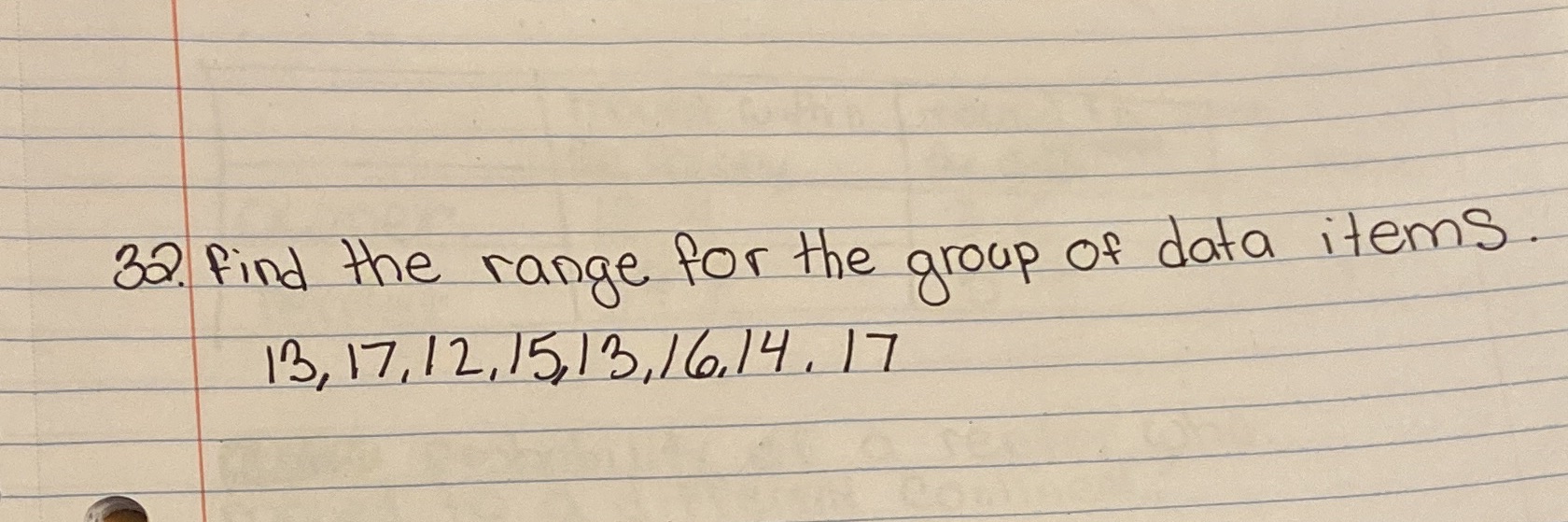 32. find the range for the group of data items