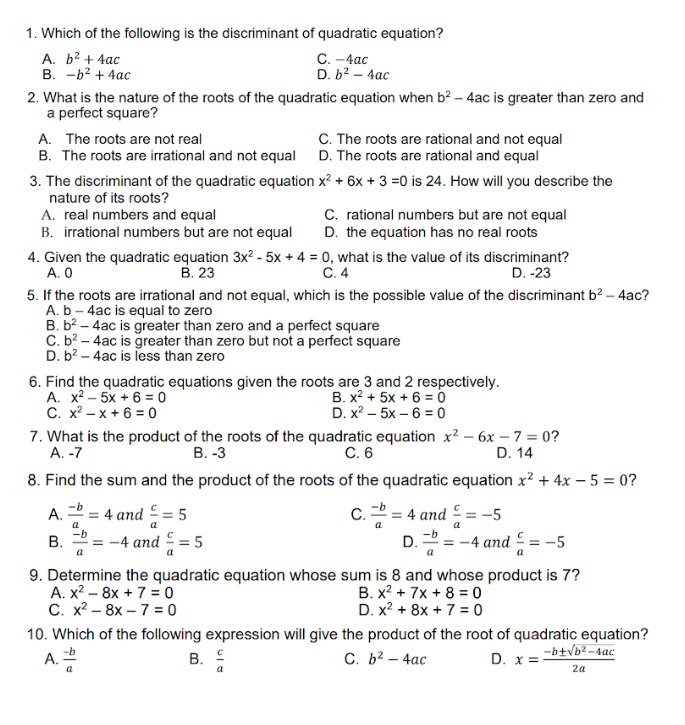 1. Which of the following is the discriminant of