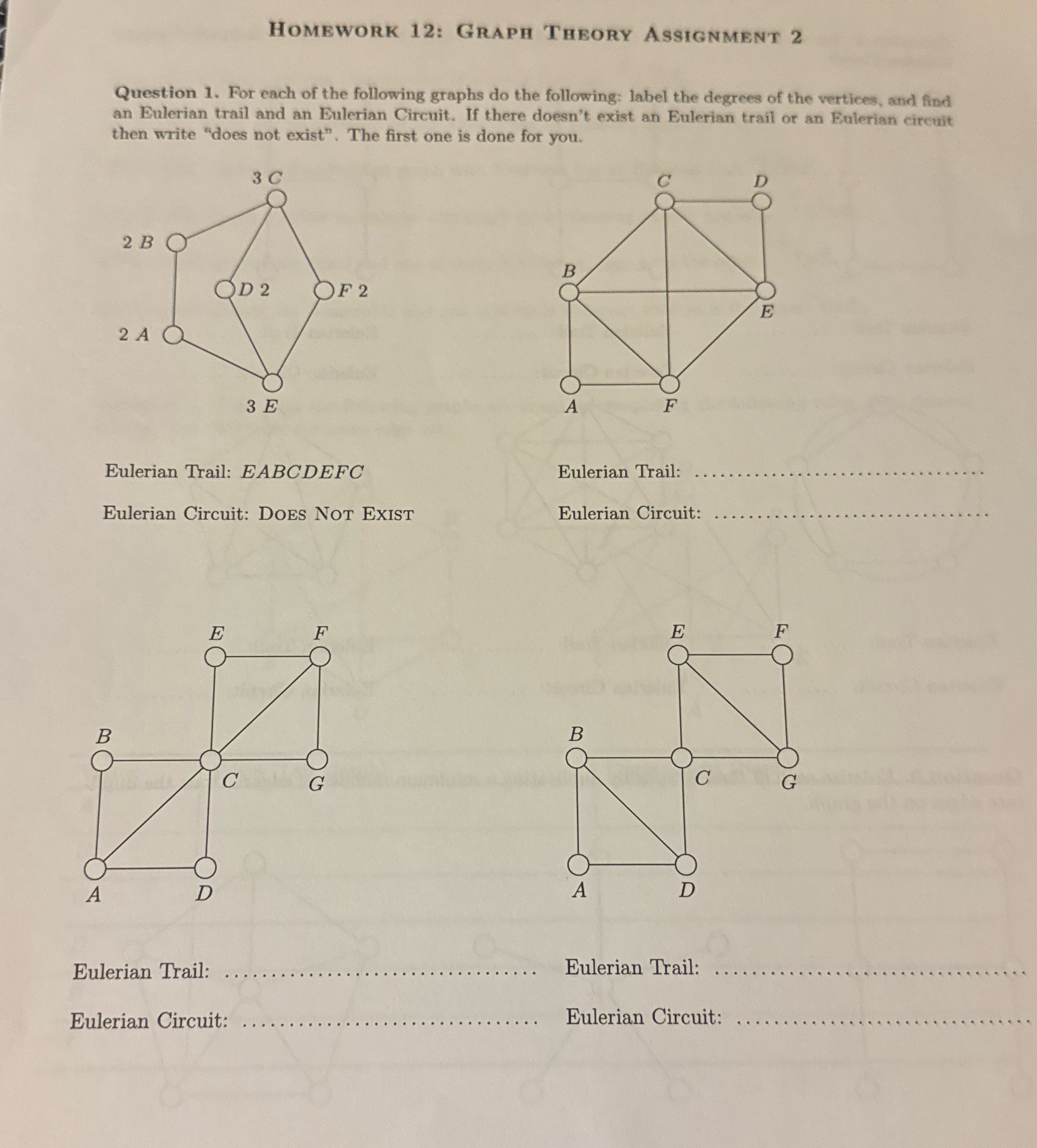 HOMEWORK 12: GRAPH THEORY ASSIGNMENT 2 Question