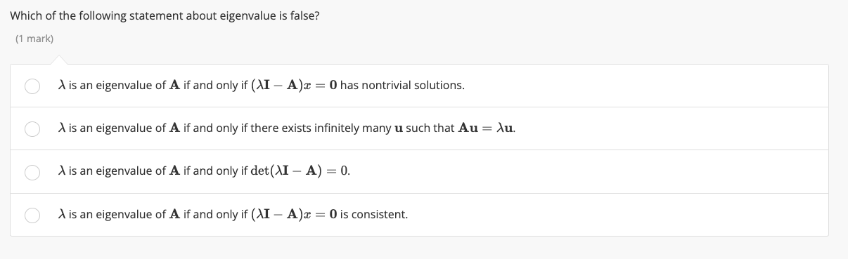 Which of the following statement about eigenvalue