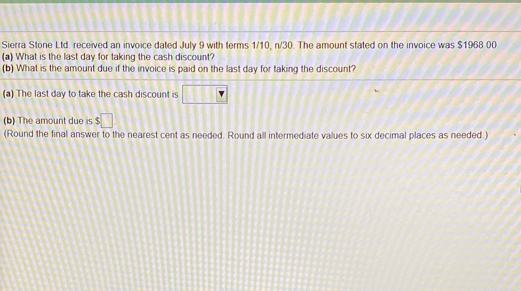 Sierra Stone Lid. received an invoice dated July