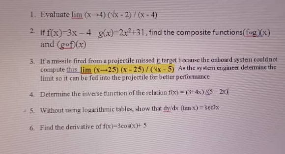 1. Evaluate lim (x-+4) (Vx - 2) / (x - 4) 2. If