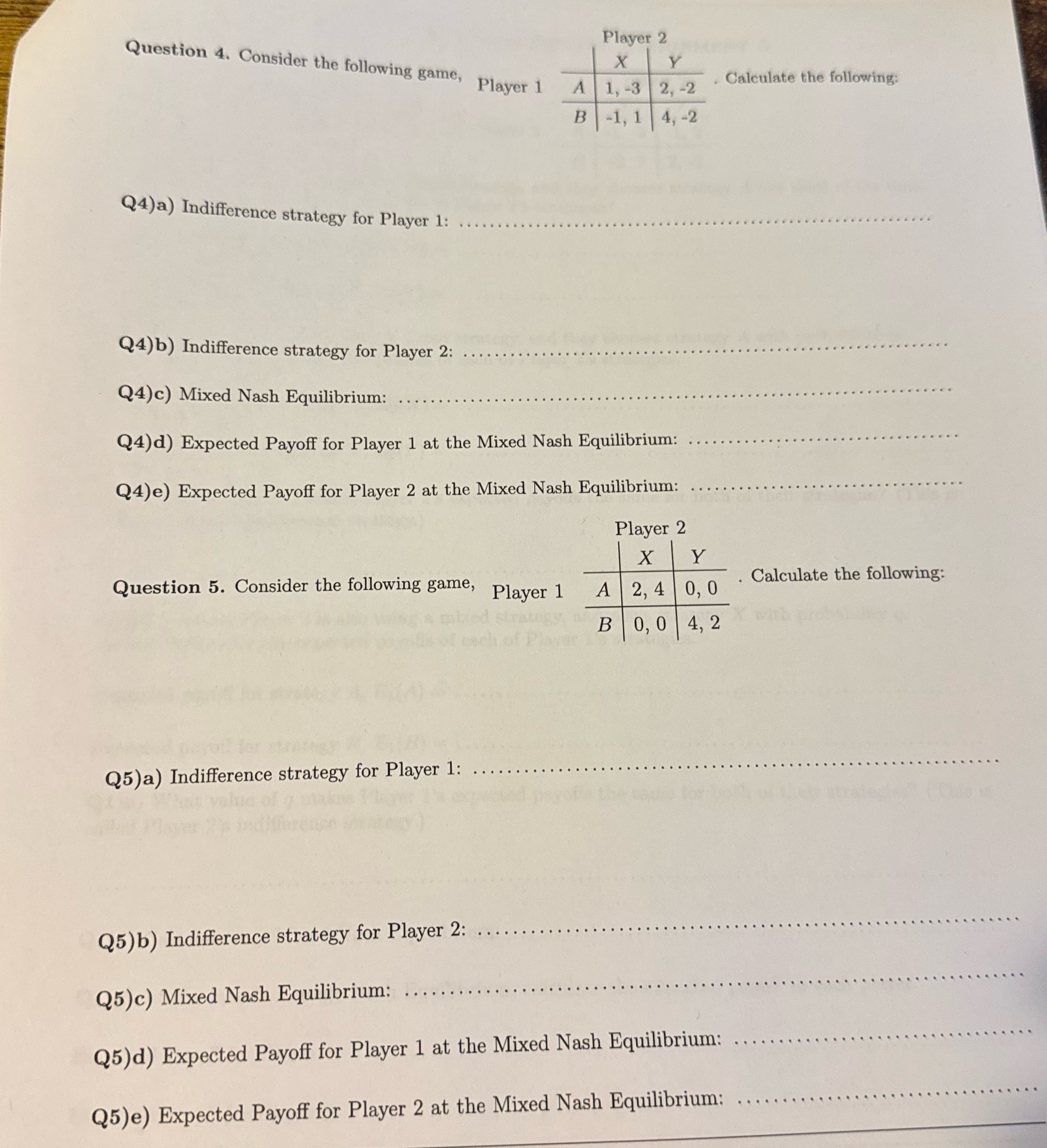 Player 2 Question 4. Consider the following game,