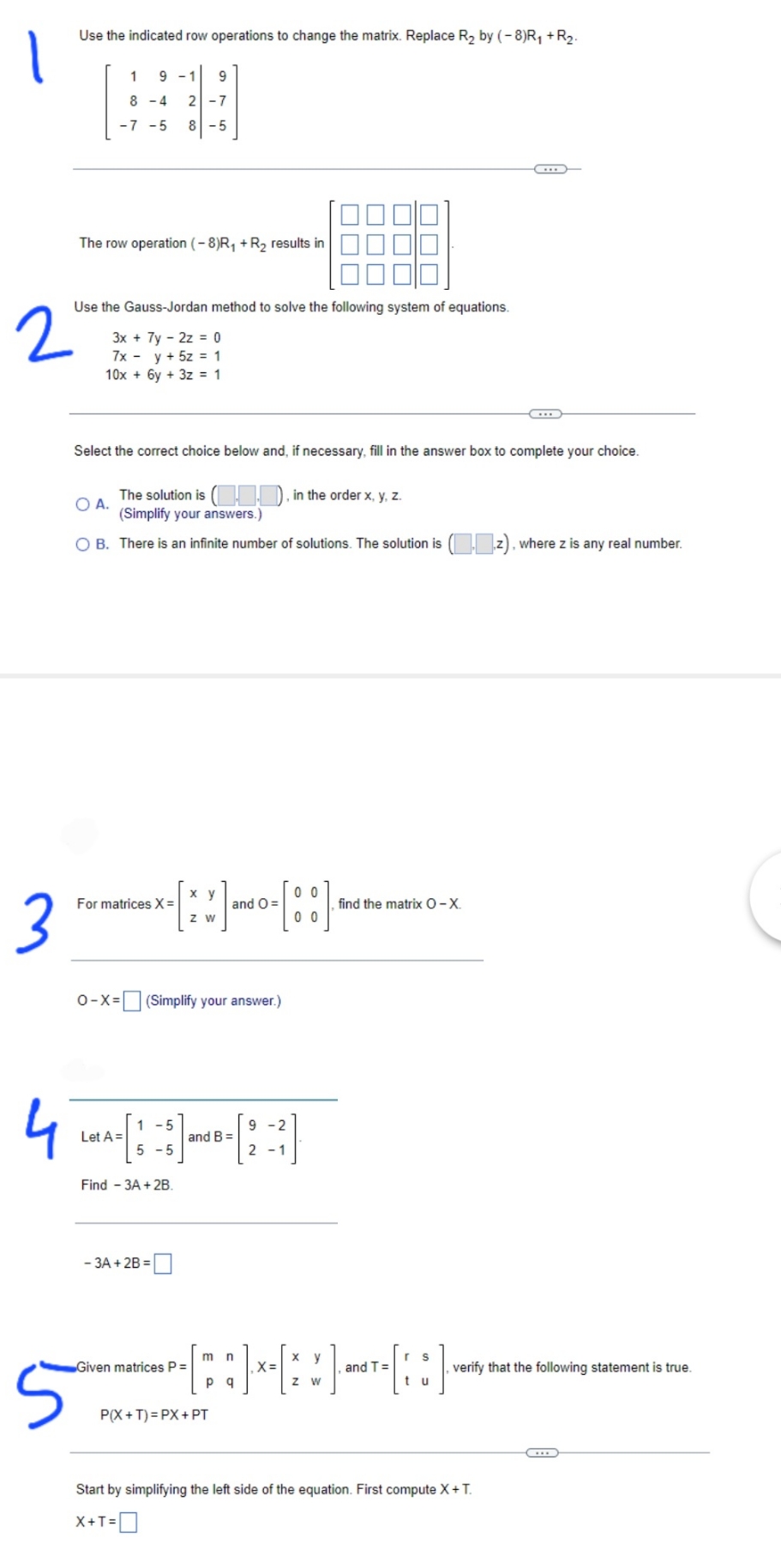 College Algebra Use the indicated row operations