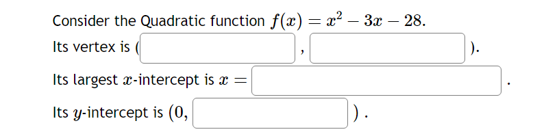 Below is the table for the function f(x). 2 4 7
