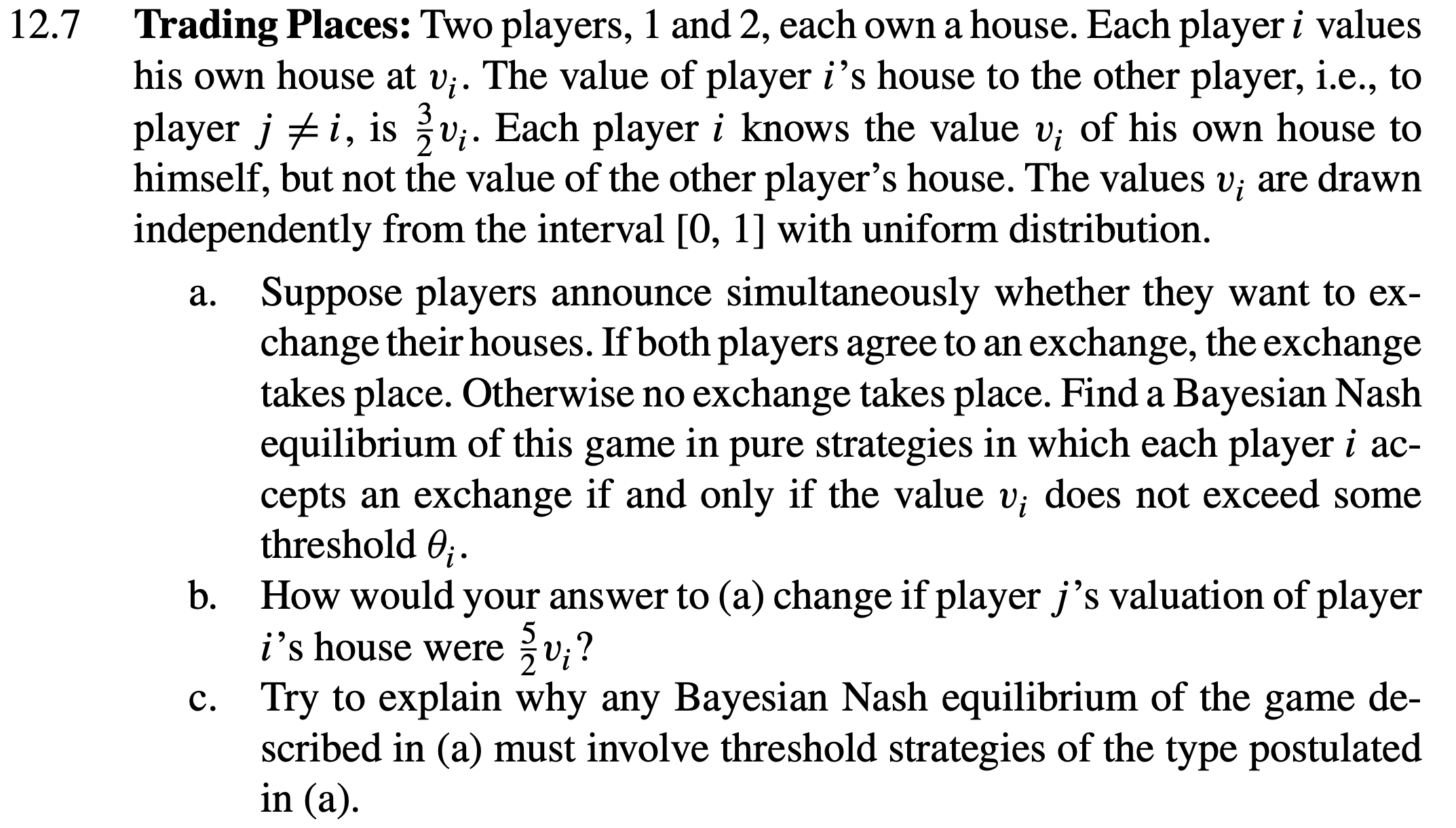 12.7 Trading Places: Two players, 1 and 2, each
