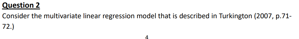 Question 2 Consider the multivariate linear