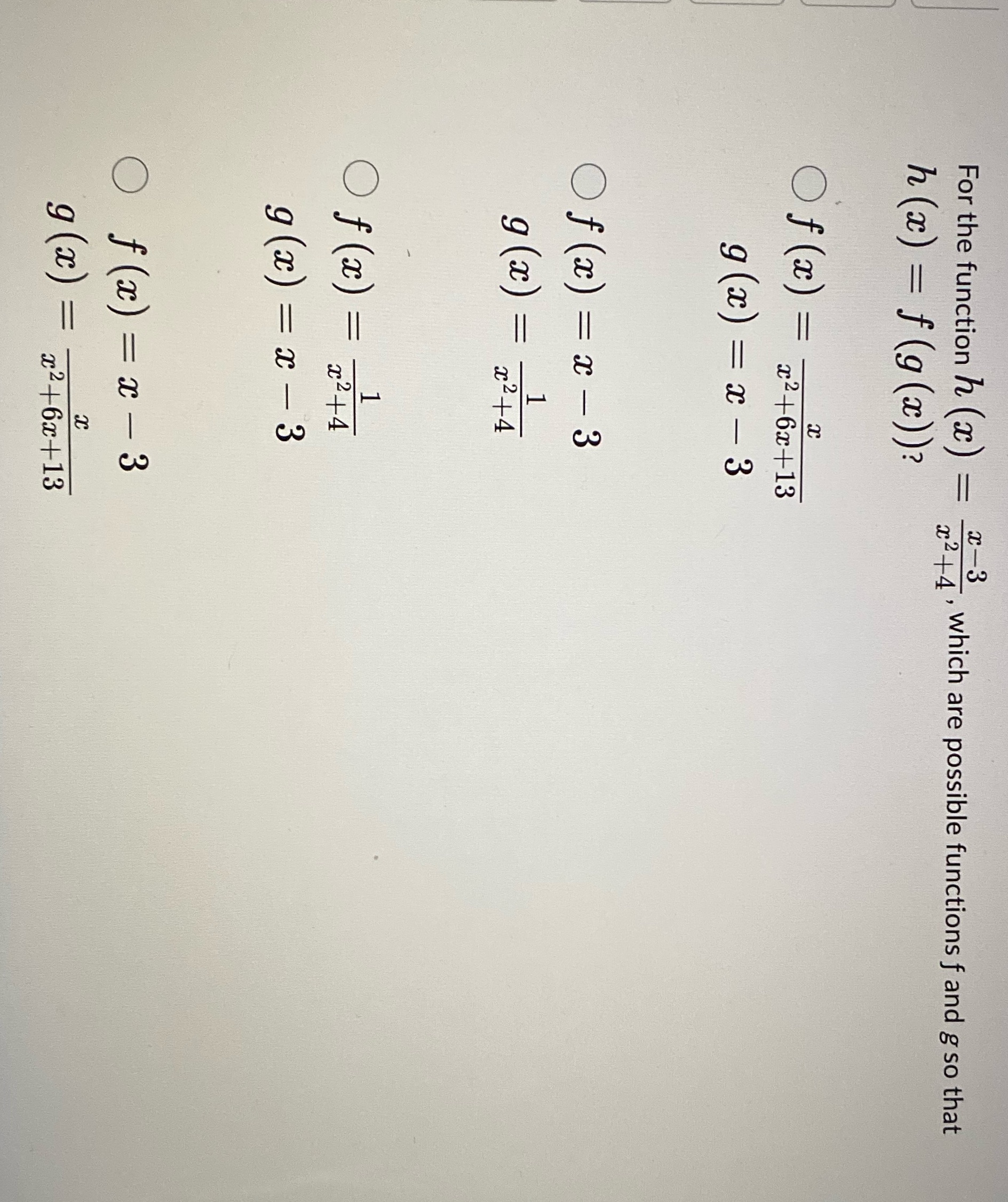 For the function h (ac ) = x-3 x2+4 , which are