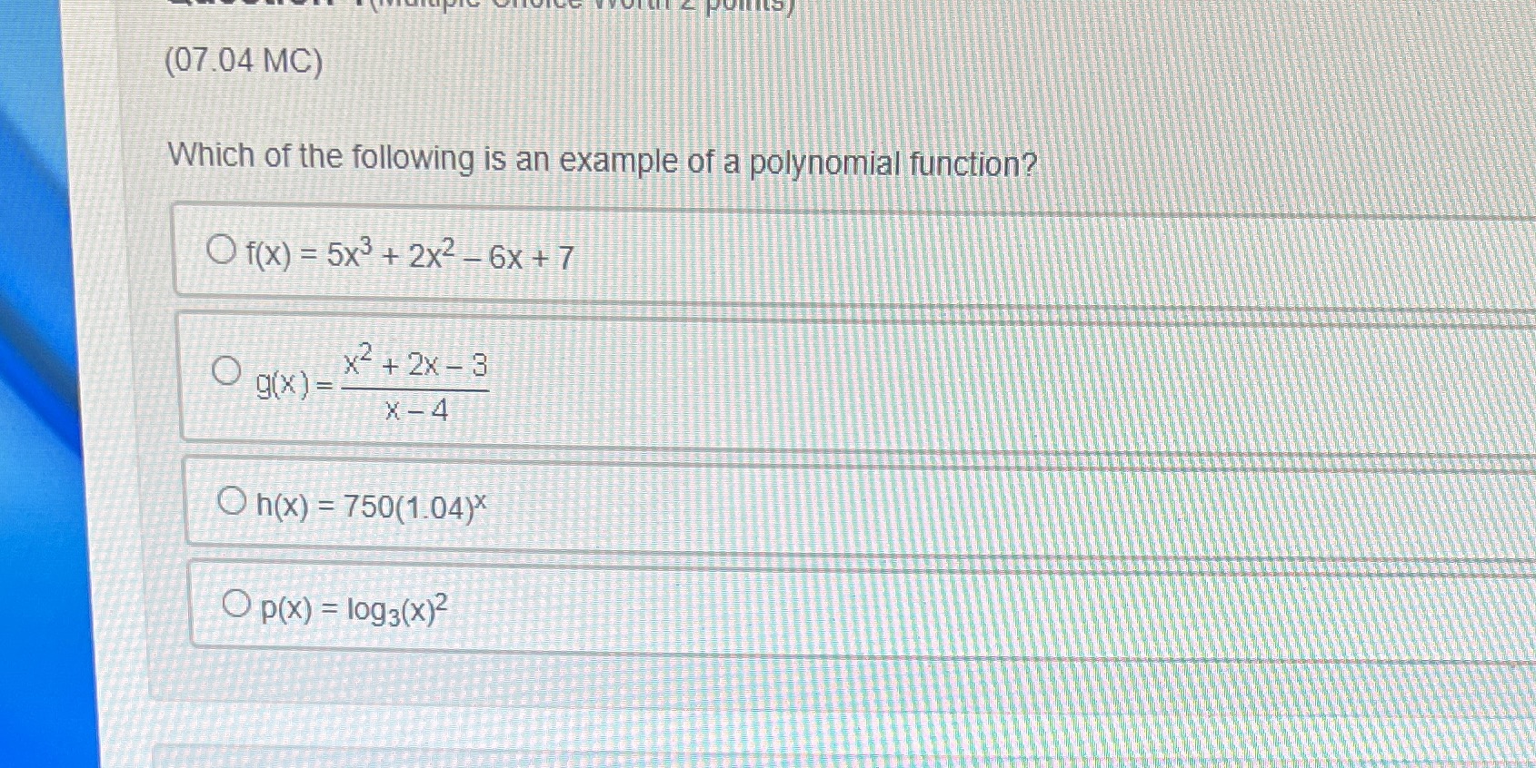 Help please (07.04 MC) Which of the following is