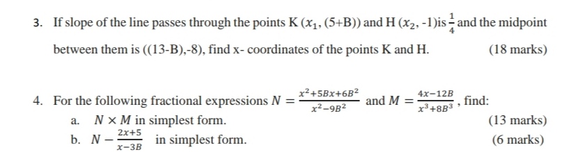 B=2, plz write in order way. 3. If slope of the