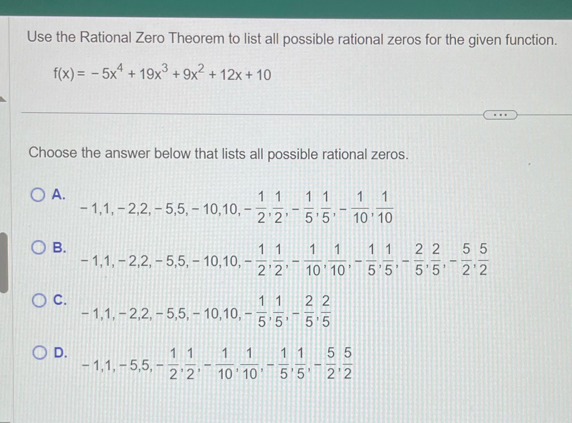 Can you solve? Use the Rational Zero Theorem to