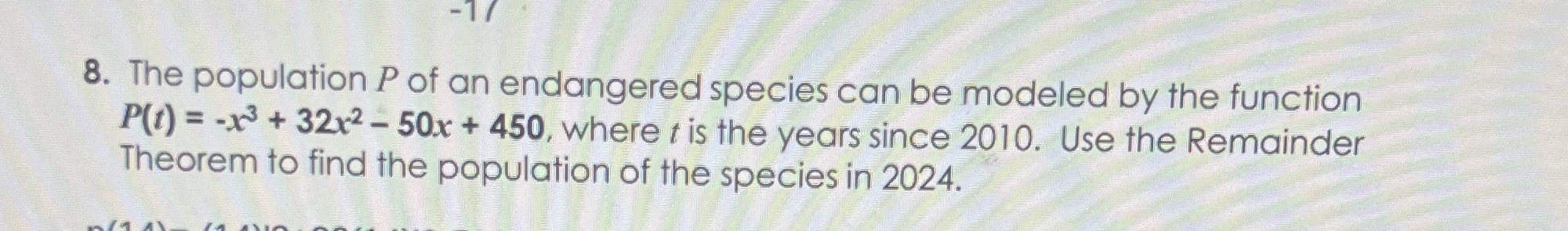Solve 8. The population P of an endangered