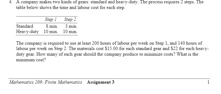 4. A company makes two kinds of gears: standard