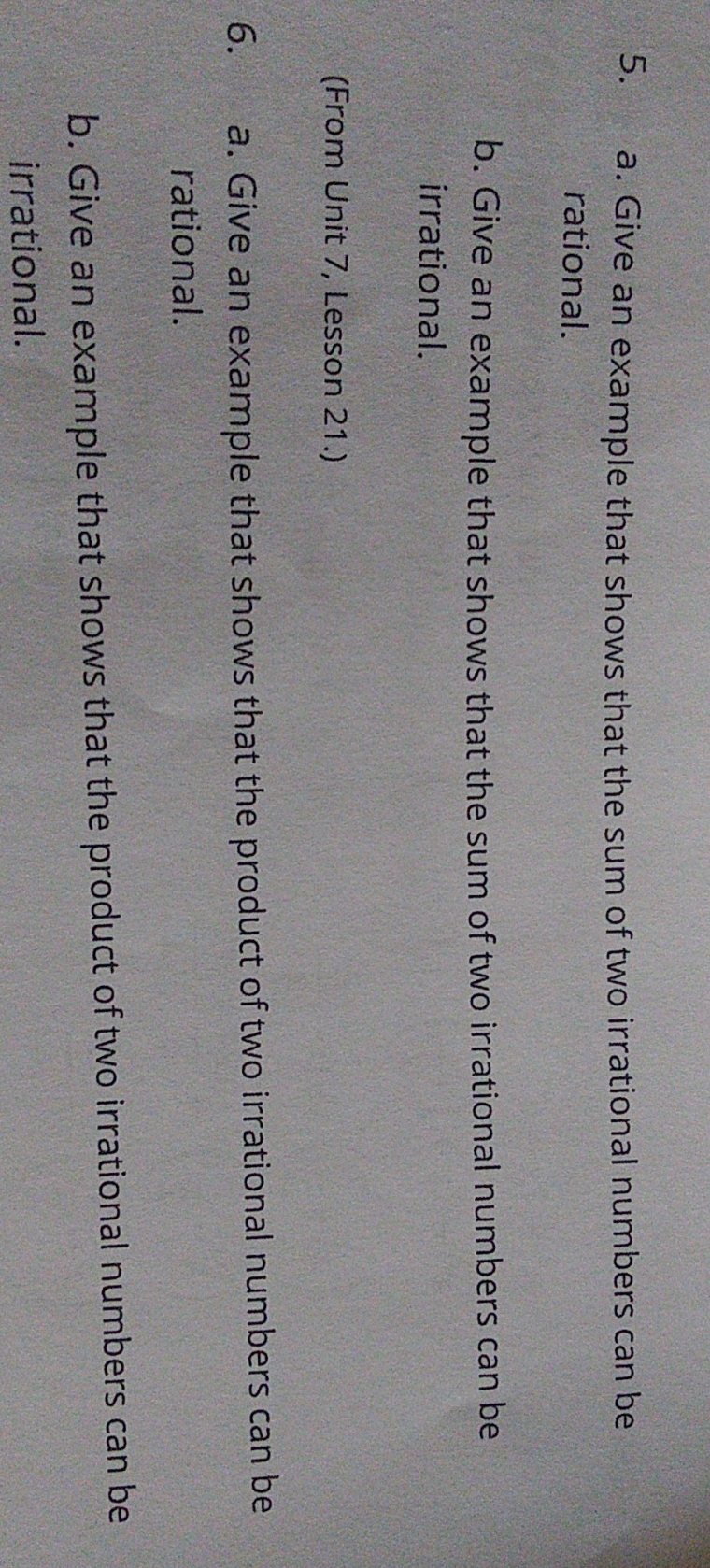 both questions a. Give an example that shows that