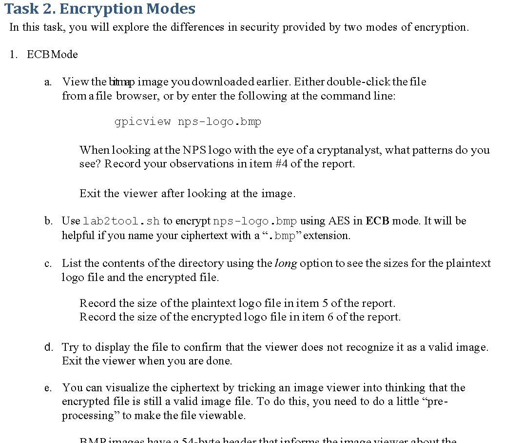 Task 2. Encryption Modes In this task, you will