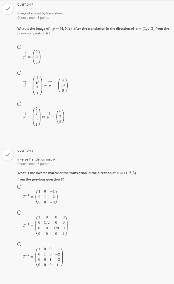 QUESTION 4 Kernel of linear transformation Choose