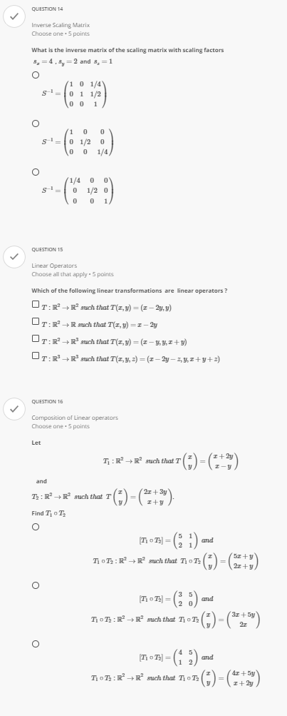 QUESTION 4 Kernel of linear transformation Choose