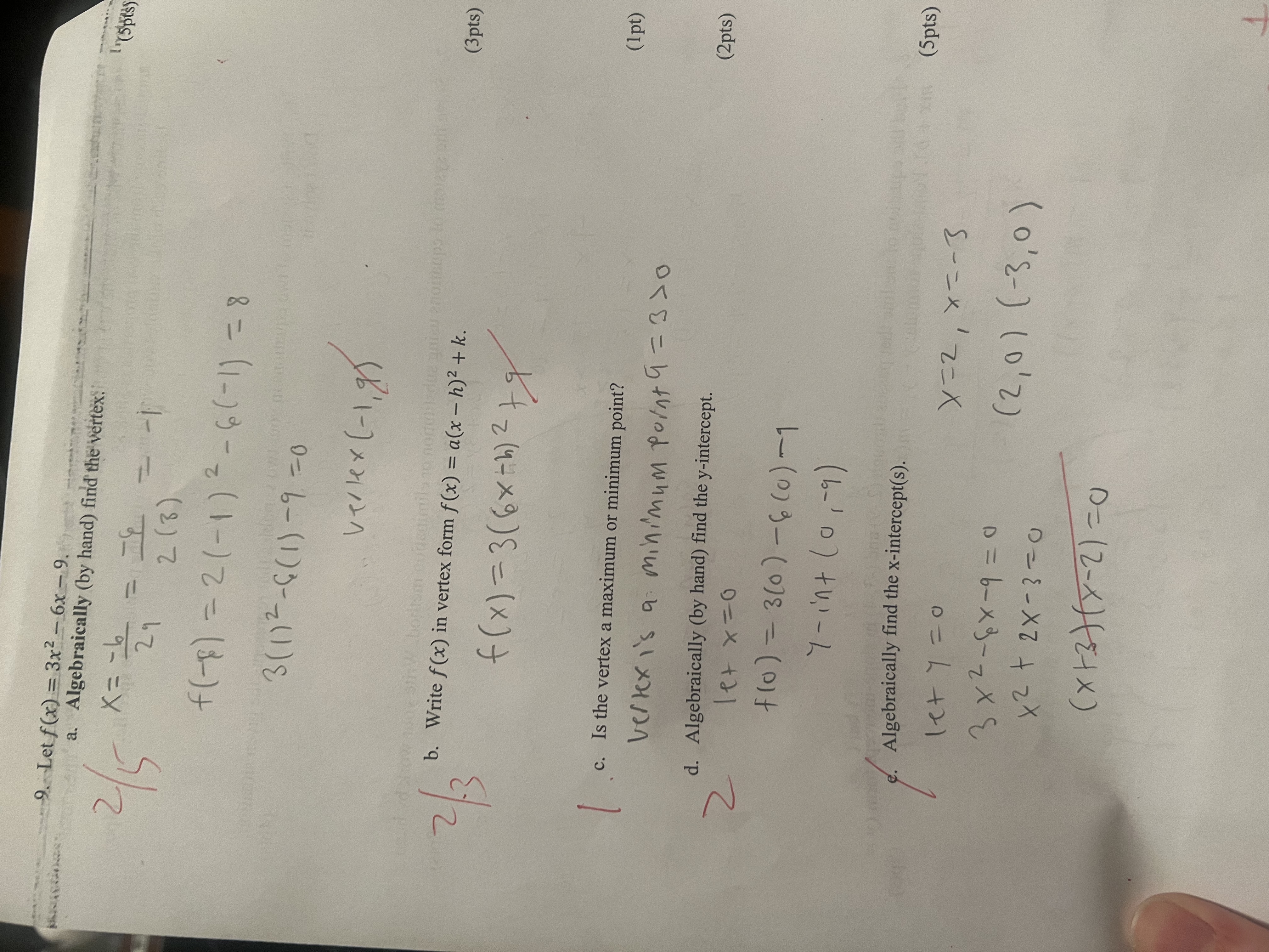 9. Let f(x) = 3x2 - 6x - 9. a. Algebraically (by
