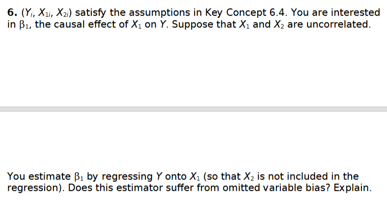 6. (Y;, X1, X3) satisfy the assumptions in Key