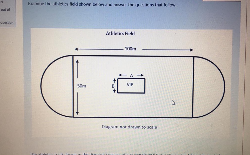 d Examine the athletics field shown below and