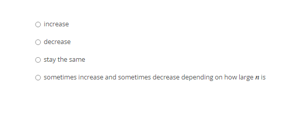 From the simulation we learned that for a greater