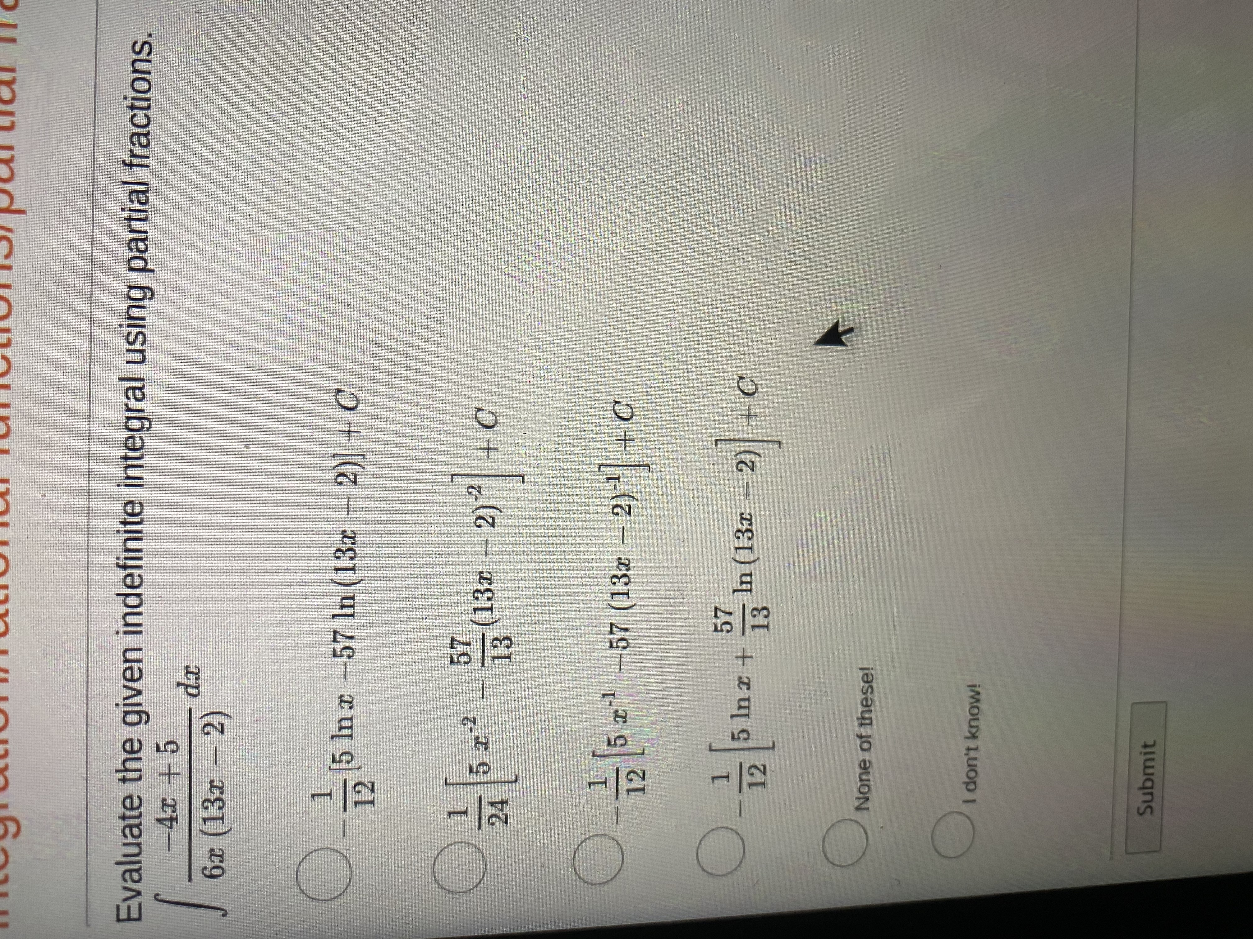 LI LICLE TIC Evaluate the given indefinite